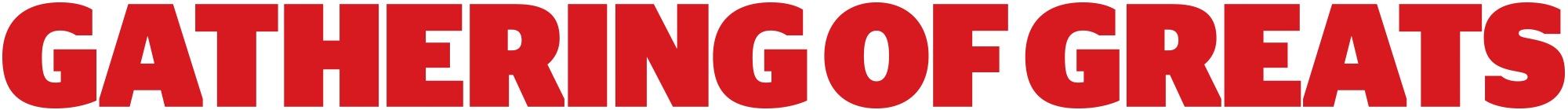 Gathering of Greats typography