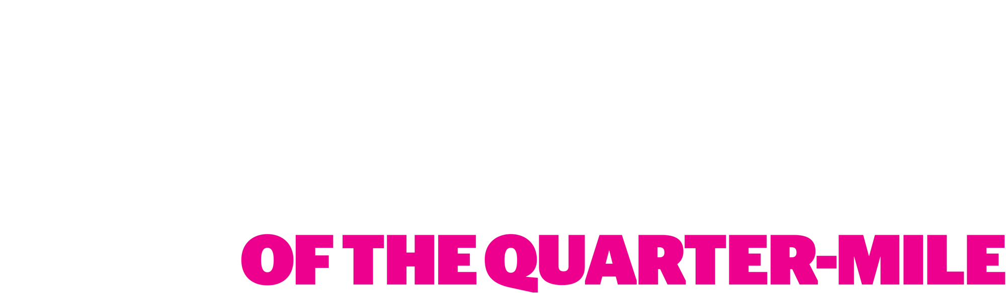 Queen of the Quarter-Mile typography